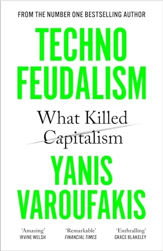 Cover of Technofeudalism: What Killed Capitalism