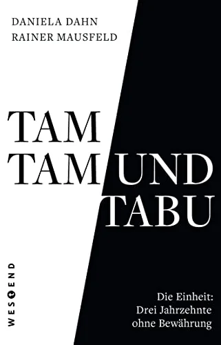 Cover of Tamtam und Tabu: Meinungsmanipulation von der Wendezeit bis zur Zeitenwende