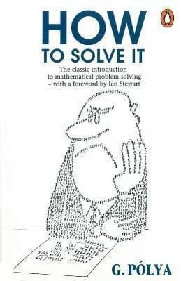 Cover of How to Solve It : A New Aspect of Mathematical Method