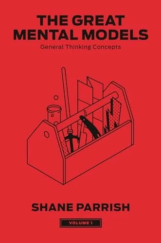 Cover of The Great Mental Models, Volume 1