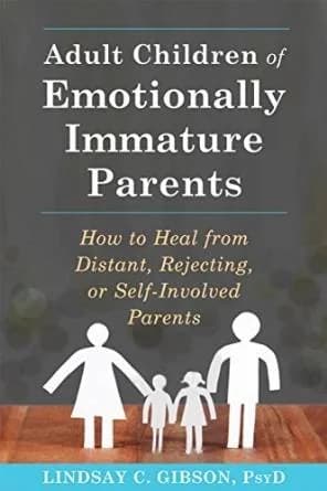 Cover of Adult Children of Emotionally Immature Parents