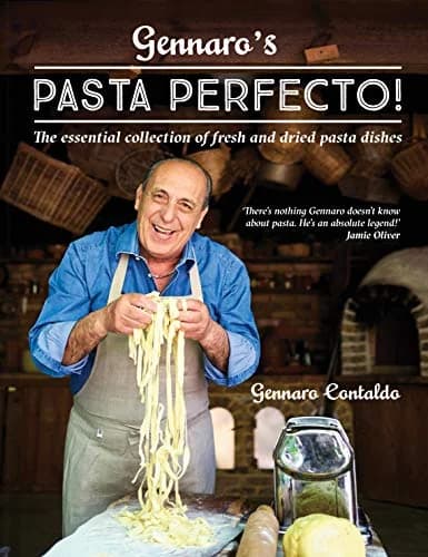 Cover of Gennaro's Pasta Perfecto!: The essential collection of fresh and dried pasta dishes