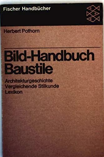 Cover of Bild - Handbuch Baustile, Architekturgeschichte. Vergleichende Stilkunde.