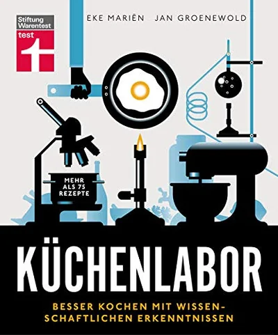 Cover of Küchenlabor: Besser kochen mit wissenschaftlichen Erkenntnissen