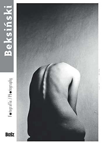 Cover of Beksinski. Fotografia / Photography