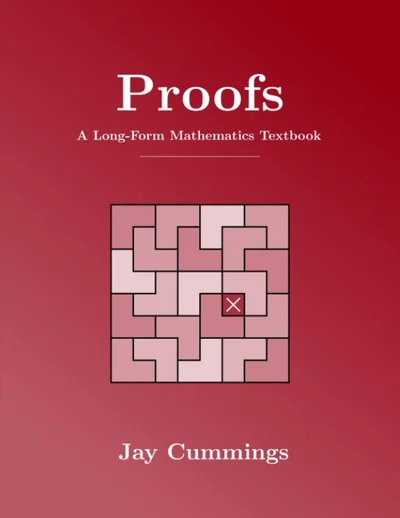 Cover of Proofs: A Long-Form Mathematics Textbook (The Long-Form Math Textbook Series)